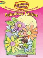 Let's Color Together -- Fabulous Fairies 0486779726 Book Cover