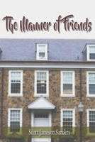 The Manner of Friends 108816983X Book Cover