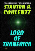 Lord of Tranerica 1587151685 Book Cover