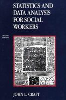 Statistics and Data Analysis for Social Workers 0875813437 Book Cover