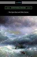 The Open Boat and Other Stories 1636000592 Book Cover