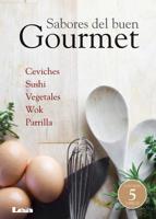Sabores del Buen Gourmet: Caja X 5 Sabores Y Placeres del Buen Gourmet 9876346806 Book Cover