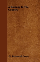 A Romany in the Country 1446501264 Book Cover