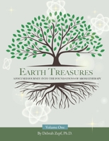 Earth Treasures: A Focused Journey into the Foundations of Aromatherapy - Volume 1 B0DP4RBR2P Book Cover