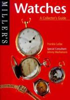Miller's Watches (The Collector's Guide) 1840000635 Book Cover