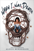 When I Was Death 0593859472 Book Cover