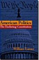 American Politics: The Enduring Constitution, Election Update 0395948088 Book Cover