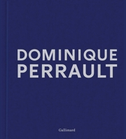 Dominique Perrault: Dreams Works Manifestos 2073067751 Book Cover