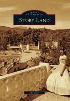 Story Land (Images of America: New Hampshire) 0738573035 Book Cover