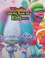 troll coloring book for kids ages 2-4: Trolls coloring book for kids, jumbo, children, toddlers, crayons, adult, girls and Boys. Large 8.5'' x 11'' & 25 Coloring Pages 1712042009 Book Cover