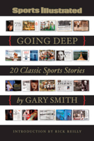 Going Deep: 20 Classic Sports Stories 160320024X Book Cover