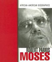 Robert Parris Moses 1410903192 Book Cover