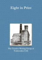 Eight in Print 1446670287 Book Cover