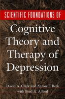 Scientific Foundations of Cognitive Theory and Therapy of Depression 0471189707 Book Cover