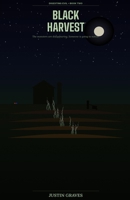 Black Harvest: Digesting Evil Book 2 B0GW5FZMDQ Book Cover