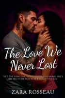 The Love We Never Lost B0HBT769FF Book Cover