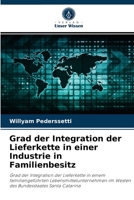 Grad der Integration der Lieferkette in einer Industrie in Familienbesitz 6204053213 Book Cover