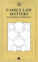 Family Law Matters (Law and Social Theory) 0745305075 Book Cover