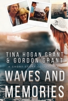 Waves And Memories: A Short Story Collection B0C47RR9VV Book Cover