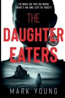 The Daughter Eaters 0995567654 Book Cover