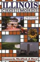 Illinois Crosswords: Crosswords, Word Finds and More 0971895988 Book Cover
