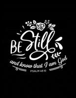 Be Still and Know That I am God: Christian Bible 3 Year, Monthly Yearly Planner, 36 Month Notebook Journal Dated Agenda Appointment Calendar Organizer Book Black Cover 1707958238 Book Cover