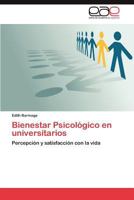 Bienestar Psicologico En Universitarios 3847357719 Book Cover