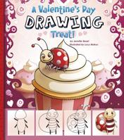 A Valentine's Day Drawing Treat! 1476534497 Book Cover