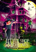 Little Shop of Borrows 9893312639 Book Cover
