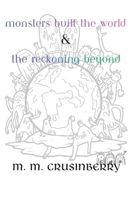 Monsters Built the World First Collection (A Lost Fae History) B0G6YKPR6L Book Cover