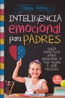 Inteligencia Emocional Para Padres 8419962473 Book Cover
