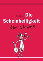 Die Scheinheiligkeit der Clowns 334720168X Book Cover