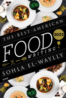 Best American Food Writing 2022 0063254417 Book Cover
