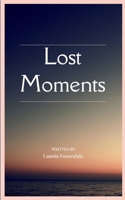 Lost Moments 9371569859 Book Cover