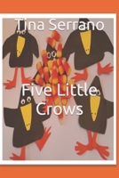 Five Little Crows B0BHMS23JJ Book Cover