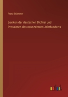 Lexikon Der Deutschen Dichter Und Prosaisten Des Neunzehnten Jahrhunderts 3368420283 Book Cover