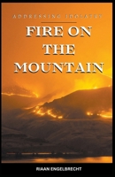 Fire on the Mountain: Addressing Idolatry B0CG2NMS4B Book Cover