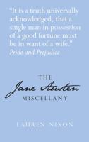 The Jane Austen Miscellany 0752468634 Book Cover
