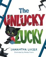 The Unlucky Lucky B0DYG3VVM6 Book Cover