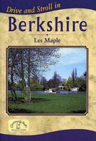 Drive and Stroll in Berkshire 1853069523 Book Cover