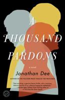 A Thousand Pardons 0812983386 Book Cover
