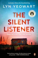 The Silent Listener: Deep Red Scars, Cold Dark Secrets 176104673X Book Cover