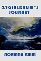 Zygielbaum's Journey 0931231175 Book Cover