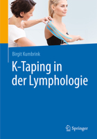 K-Taping in Der Lymphologie 3662494523 Book Cover