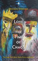 Love in the Time of Chaos 185132299X Book Cover