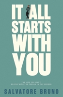 It All Starts With You 1836154968 Book Cover