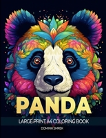 Panda: A Large Print A4 Colouring Book B0CRKLTDSS Book Cover