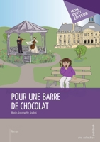 Pour une barre de chocolat (French Edition) 234203332X Book Cover