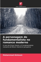 A personagem do fundamentalista no romance moderno (Portuguese Edition) 6208032407 Book Cover
