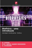 Biofísica - uma introdução (Portuguese Edition) 6206477703 Book Cover